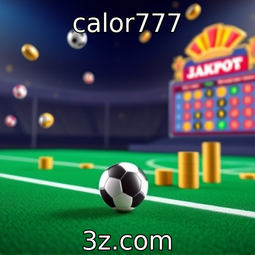 calor777 : Apostas esportivas em alta: como analisar partidas como um expert